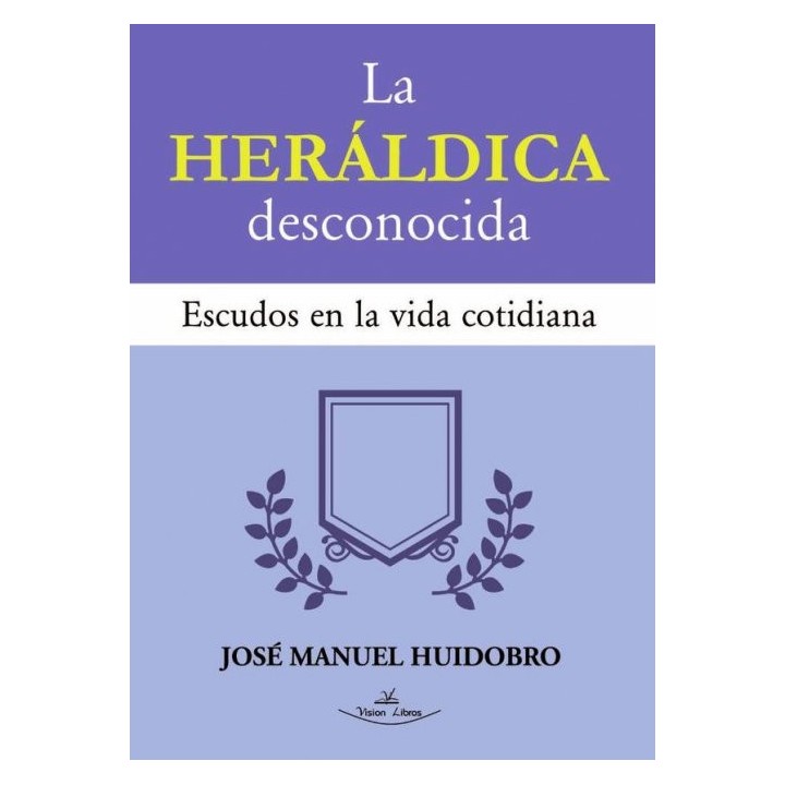 LA HERALDICA DESCONOCIDA