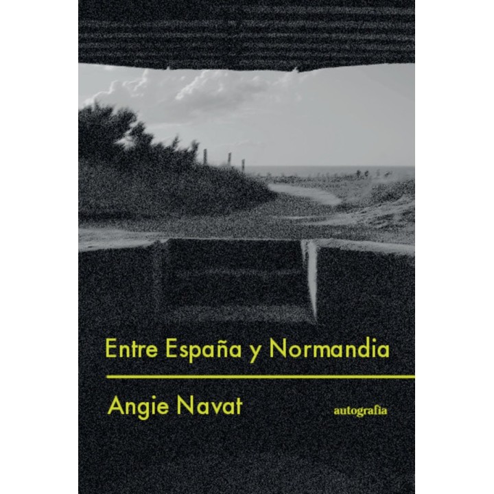 ENTRE ESPAÑA Y NORMANDIA