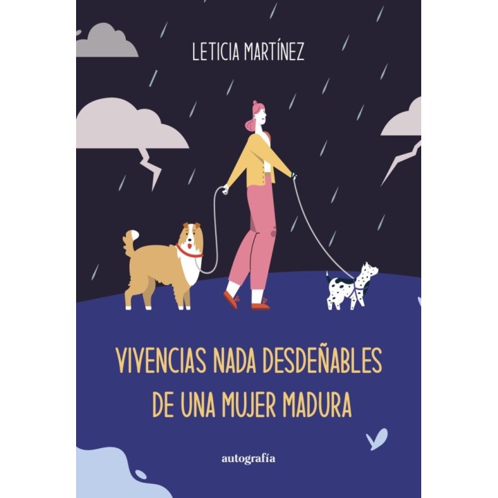VIVENCIAS NADA DESDEÑABLES DE UNA MUJER MADURA