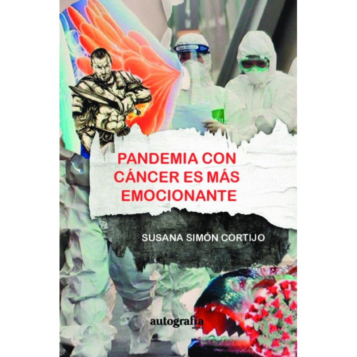 PANDEMIA CON CANCER ES MAS EMOCIONANTE