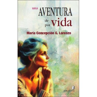 UNA AVENTURA DE POR VIDA