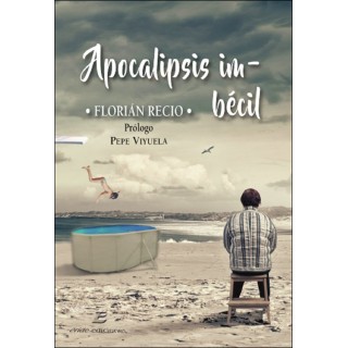 APOCALIPSIS IMBECIL