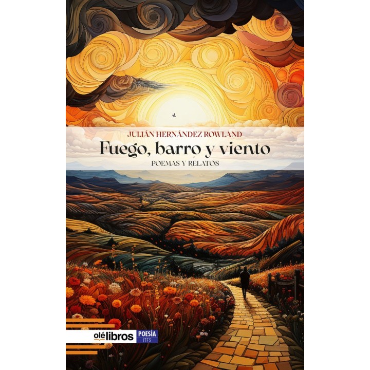 FUEGO BARRO Y VIENTO
