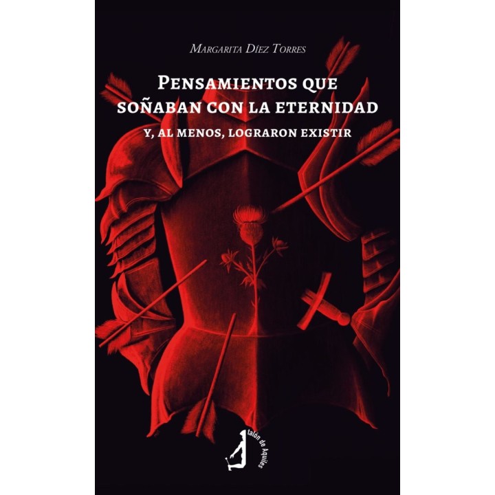 PENSAMIENTOS QUE SOÑABAN CON LA ETERNIDAD