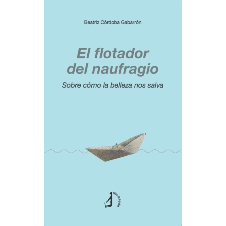 EL FLOTADOR DEL NAUFRAGIO