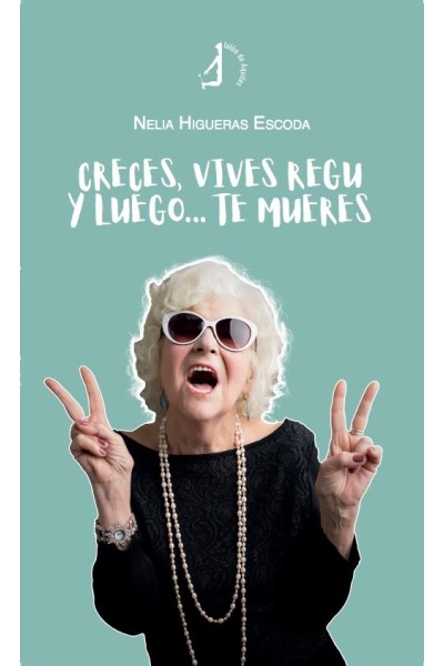 CRECES VIVES REGU Y LUEGO TE MUERES