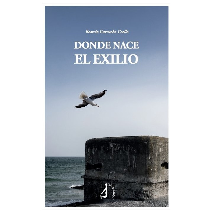 DONDE NACE EL EXILIO