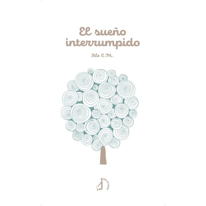 EL SUEÑO INTERRUMPIDO