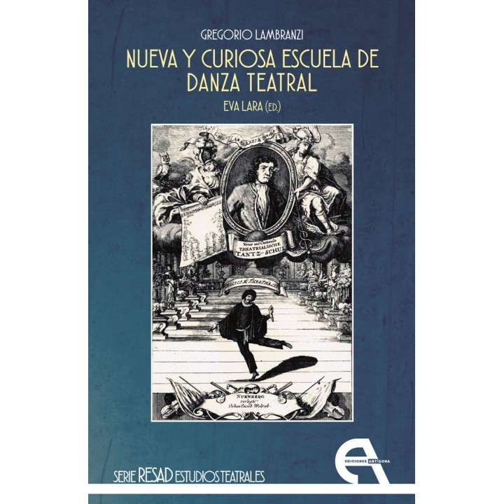 NUEVA Y CURIOSA ESCUELA DE DANZA TEATRAL