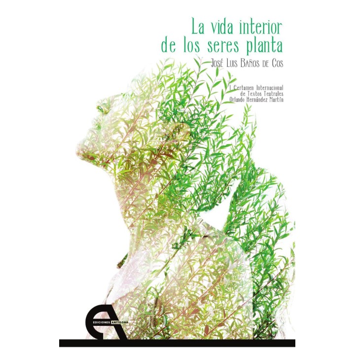 LA VIDA INTERIOR DE LOS SERES PLANTA