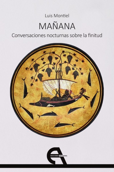 MAÑANA CONVERSACIONES NOCTURNAS SOBRE LA FINITUD