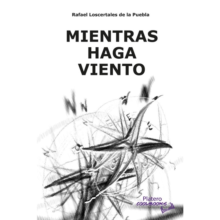 MIENTRAS HAGA VIENTO