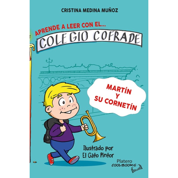 APRENDE A LEER CON EL COLEGIO COFRADE MARTIN Y SU CORNETIN