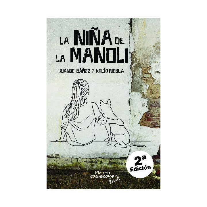 LA NIÑA DE LA MANOLI