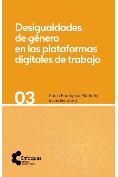 DESIGUALDADES DE GENERO EN LAS PLATAFORMAS DIGITALES DE TRA