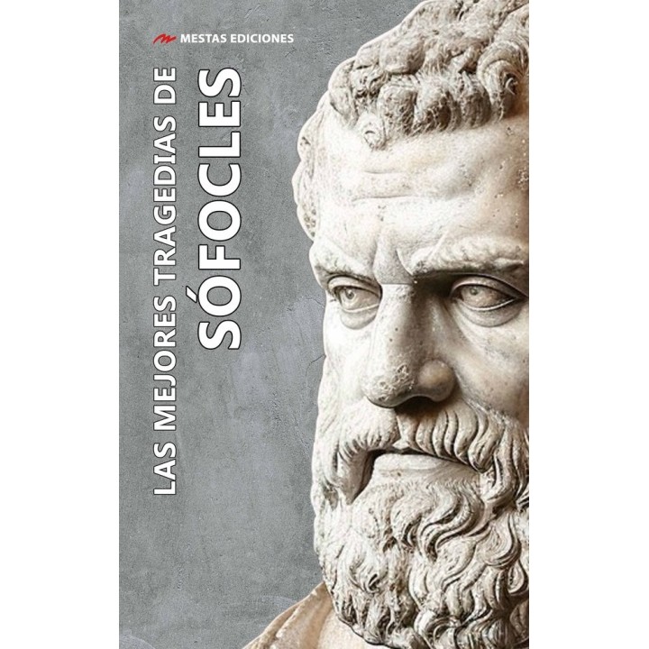 LAS MEJORES TRAGEDIAS DE SOFOCLES