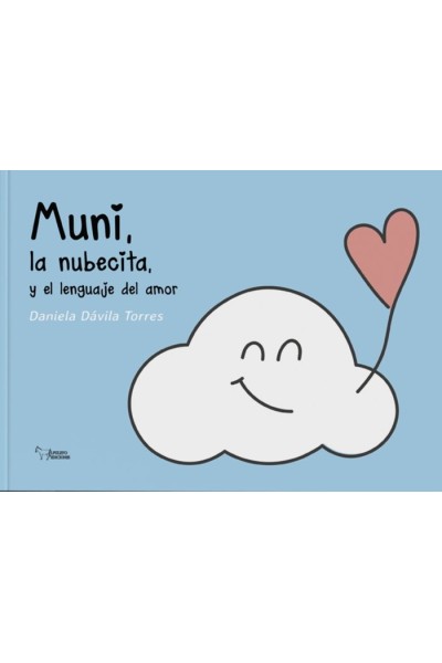 MUNI LA NUBECITA Y EL LENGUAJE DEL AMOR