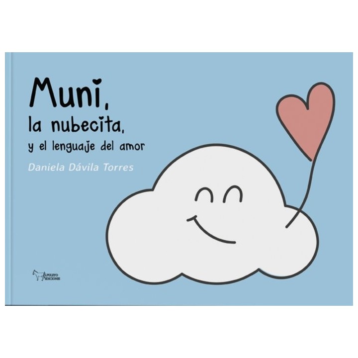 MUNI LA NUBECITA Y EL LENGUAJE DEL AMOR