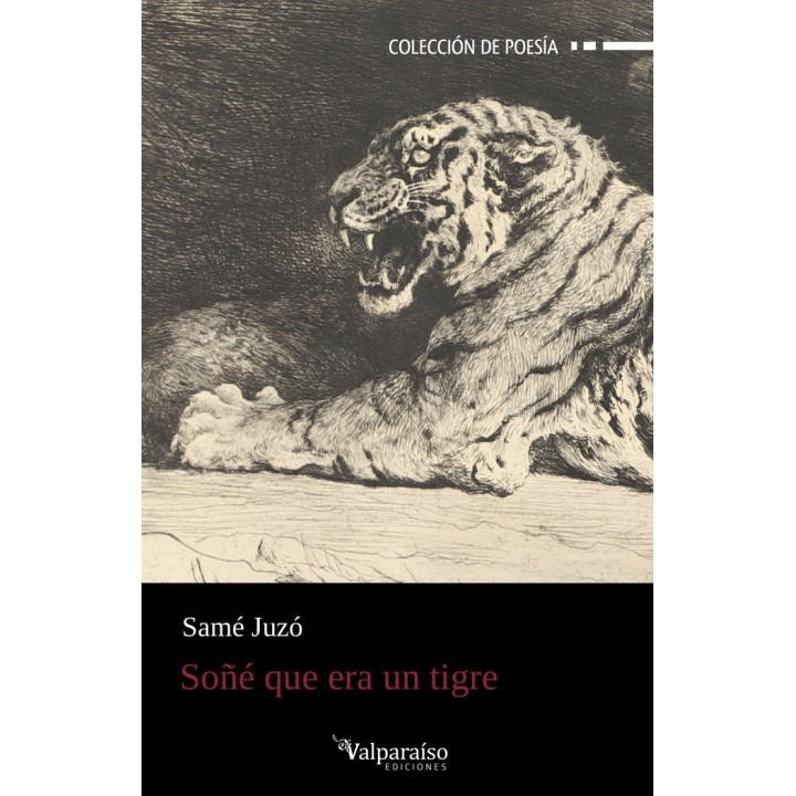 SOÑE QUE ERA UN TIGRE