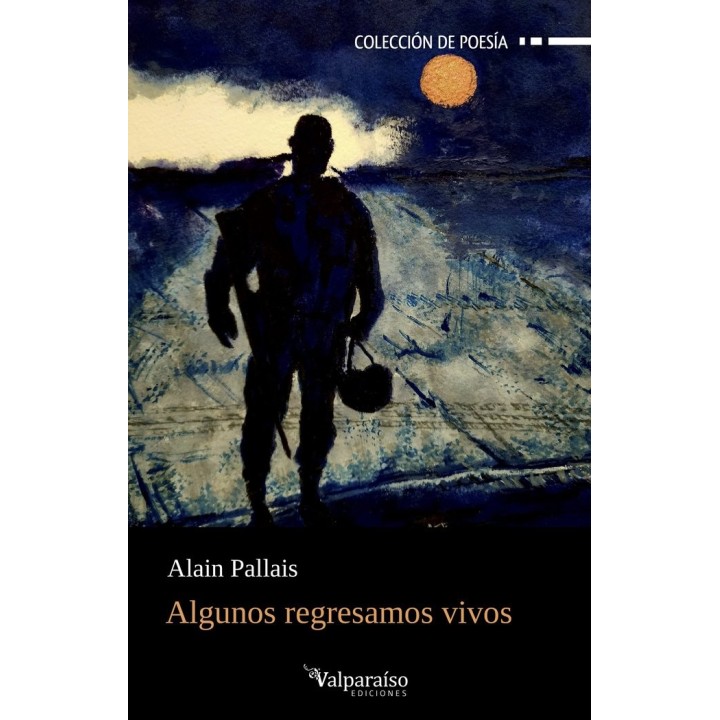ALGUNOS REGRESAMOS VIVOS