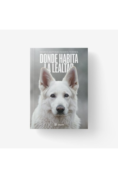DONDE HABITA LA LEALTAD