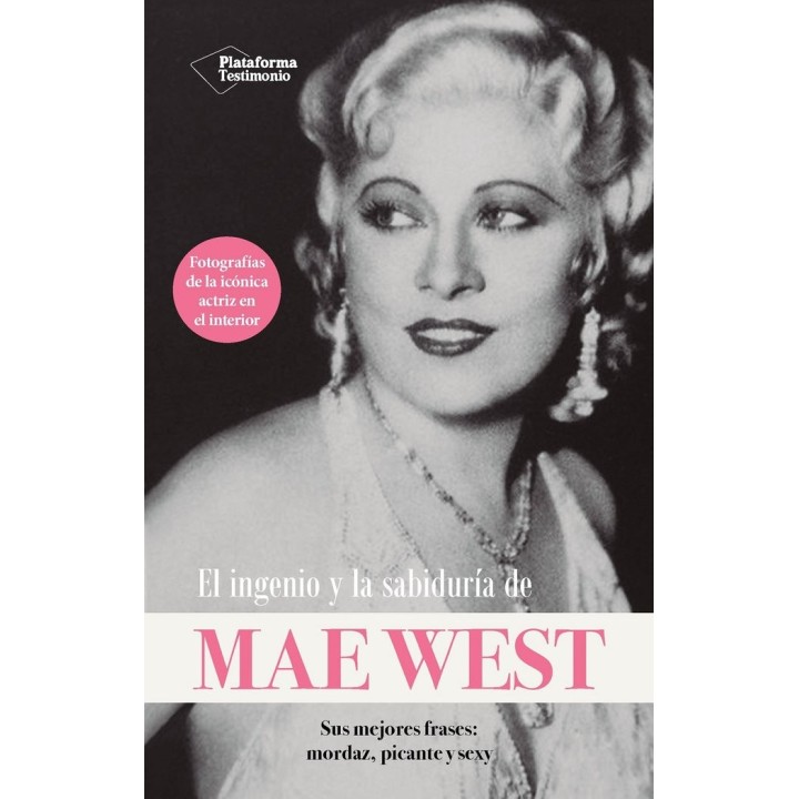 EL INGENIO Y LA SABIDURIA DE MAE WEST