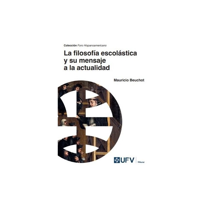 LA FILOSOFIA ESCOLASTICA Y SU MENSAJE A LA ACTUALIDAD