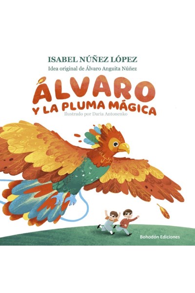 ALVARO Y LA PLUMA MAGICA