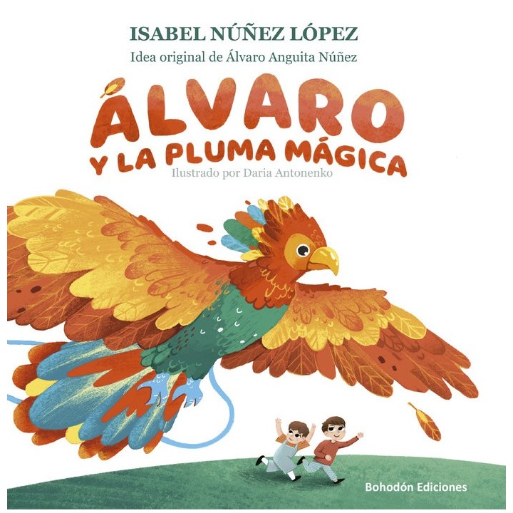 ALVARO Y LA PLUMA MAGICA