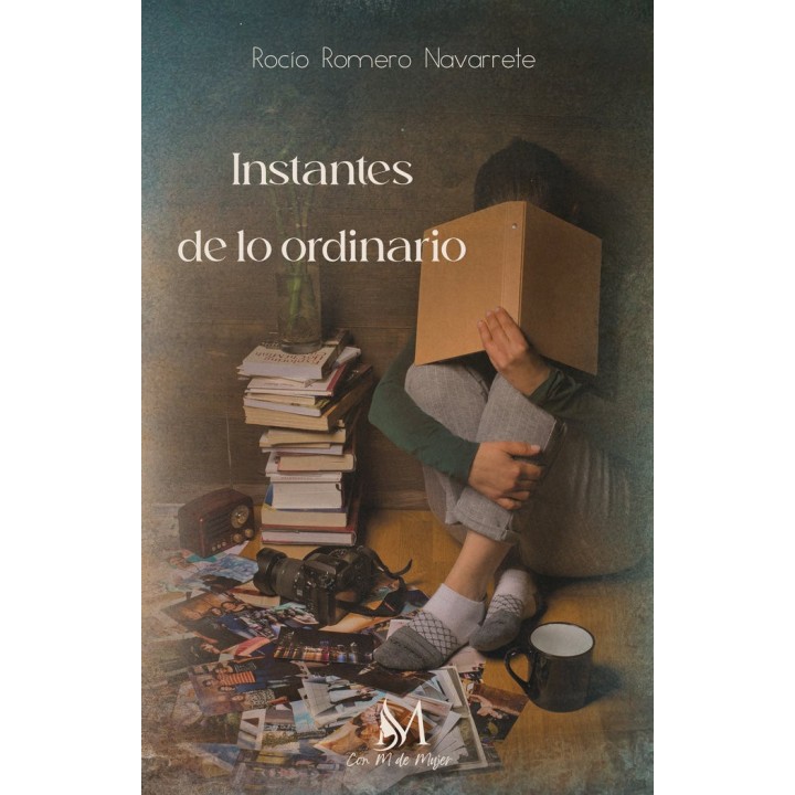 INSTANTES DE LO ORDINARIO