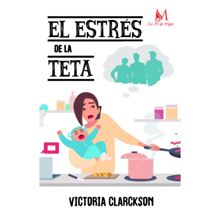 EL ESTRES DE LA TETA