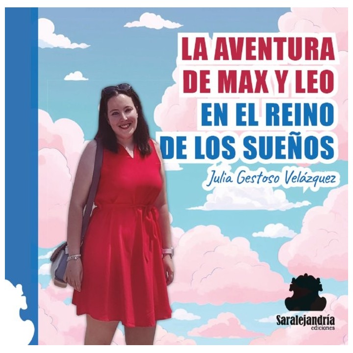 LA AVENTURA DE MAX Y LEO EN EL REINO DE LOS SUEÑOS
