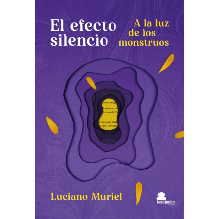 EL EFECTO SILENCIO A LA LUZ DE LOS MONSTRUOS