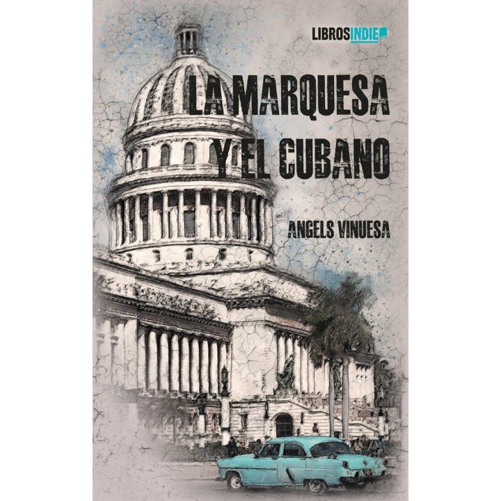 LA MARQUESA Y EL CUBANO