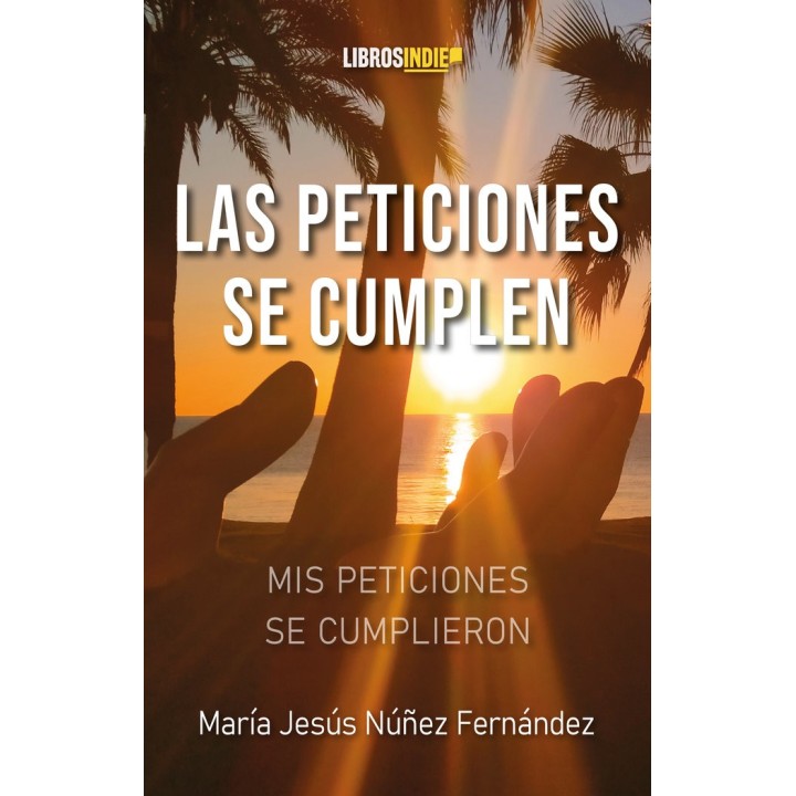 LAS PETICIONES SE CUMPLEN