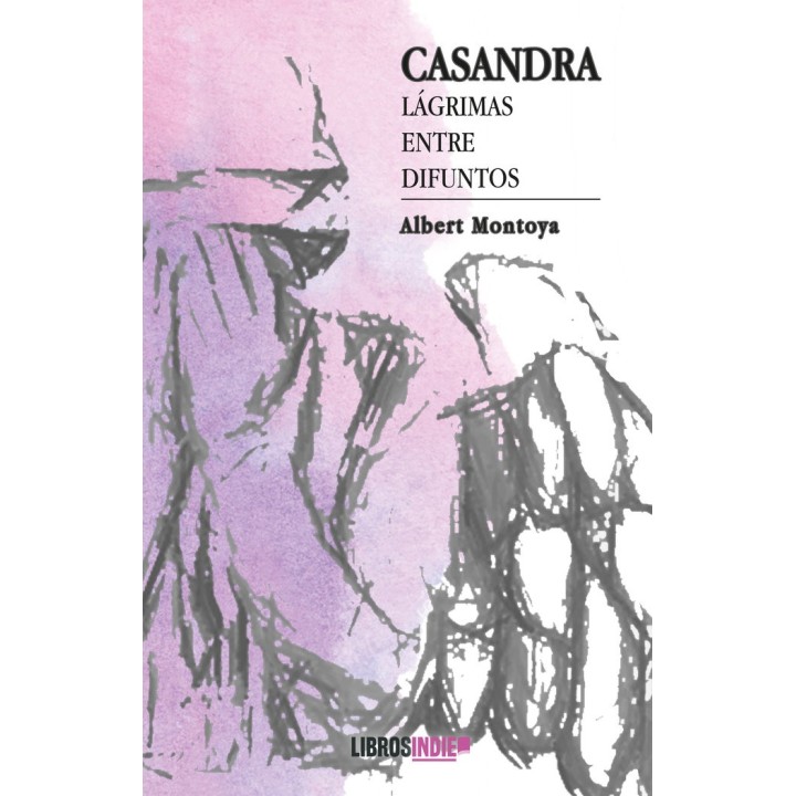 CASANDRA LAGRIMAS ENTRE DIFUNTOS