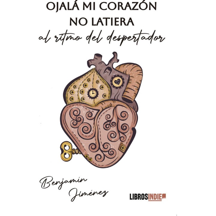 OJALA MI CORAZON NO LATIERA AL RITMO DEL DESPERTADOR