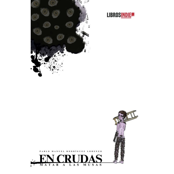 EN CRUDAS MATAR A LAS MUSAS