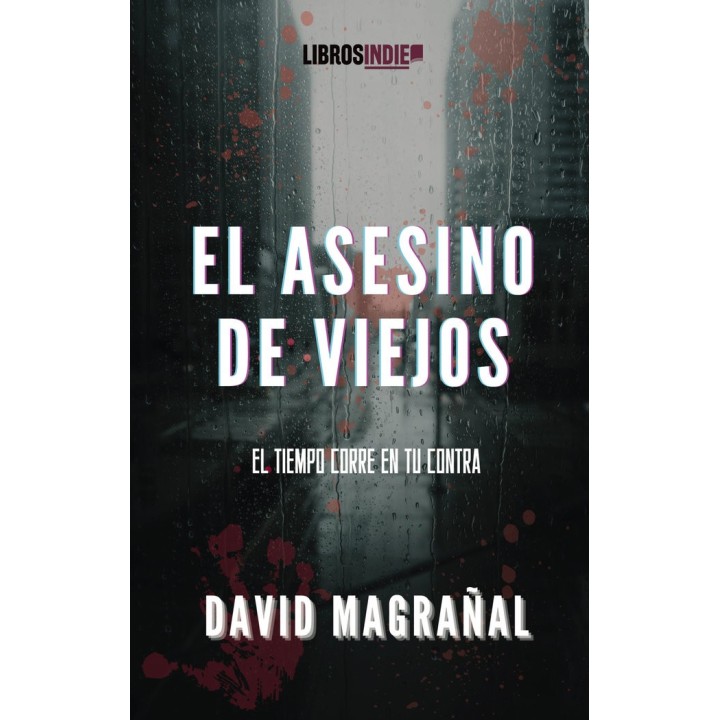 EL ASESINO DE VIEJOS