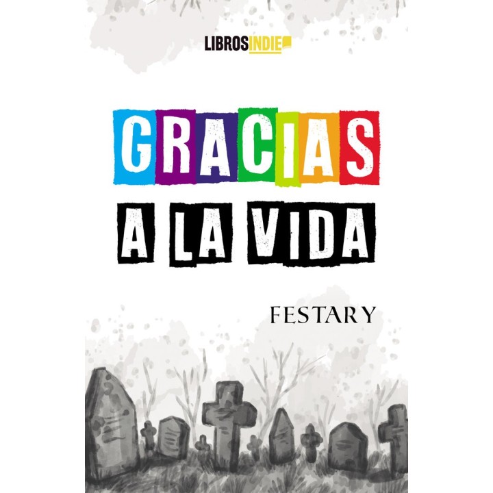 GRACIAS A LA VIDA