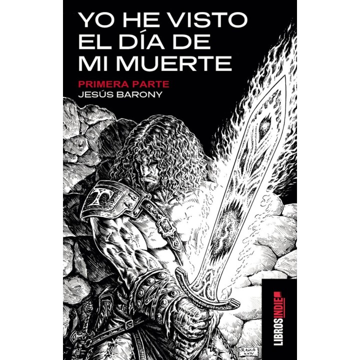 YO HE VISTO EL DIA DE MI MUERTE