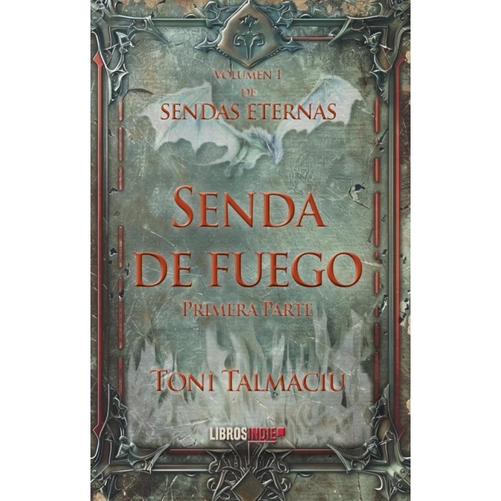 SENDA DE FUEGO