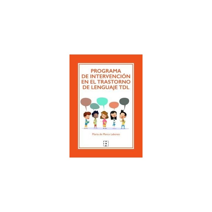 PROGRAMA DE INTERVENCION EN EL TRASTORNO DE LENGUAJE TDL