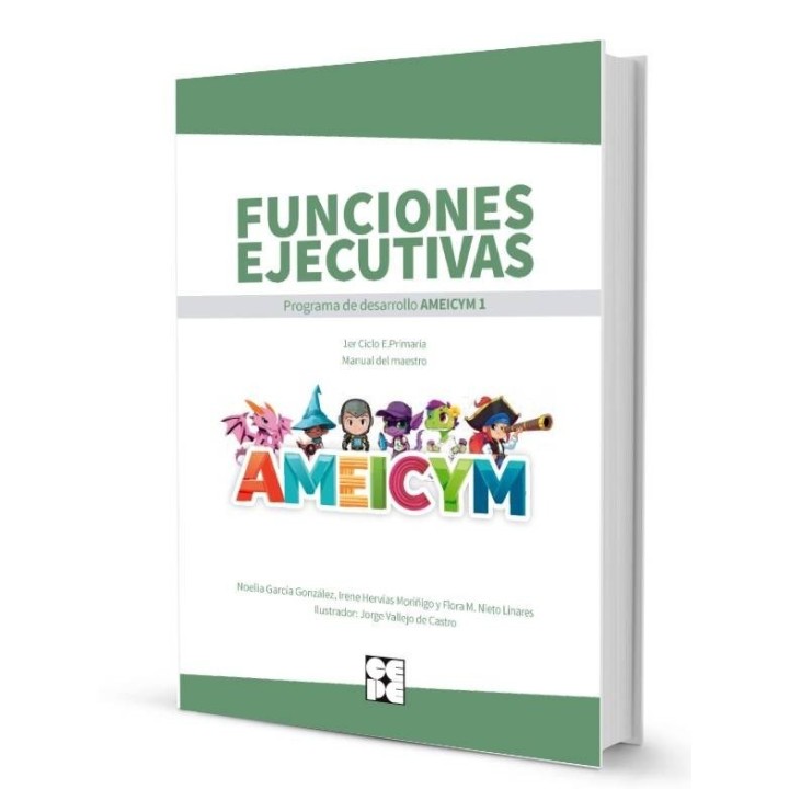 FUNCIONES EJECUTIVAS PROGRAMA AMEICYM 1 MANUAL DEL MAESTRO
