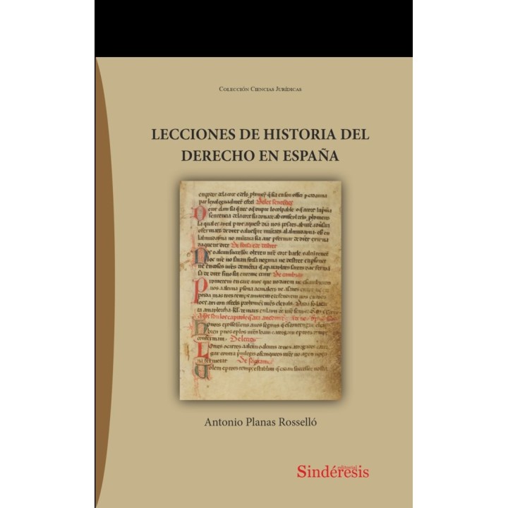 LECCIONES DE HISTORIA DEL DERECHO EN ESPAÑA