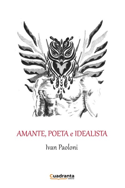 AMANTE POETA E IDEALISTA