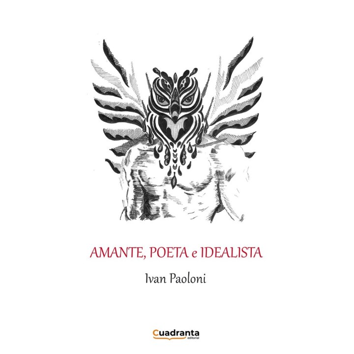 AMANTE POETA E IDEALISTA