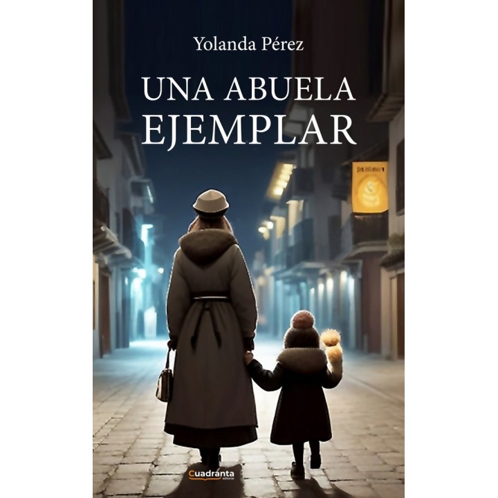 UNA ABUELA EJEMPLAR