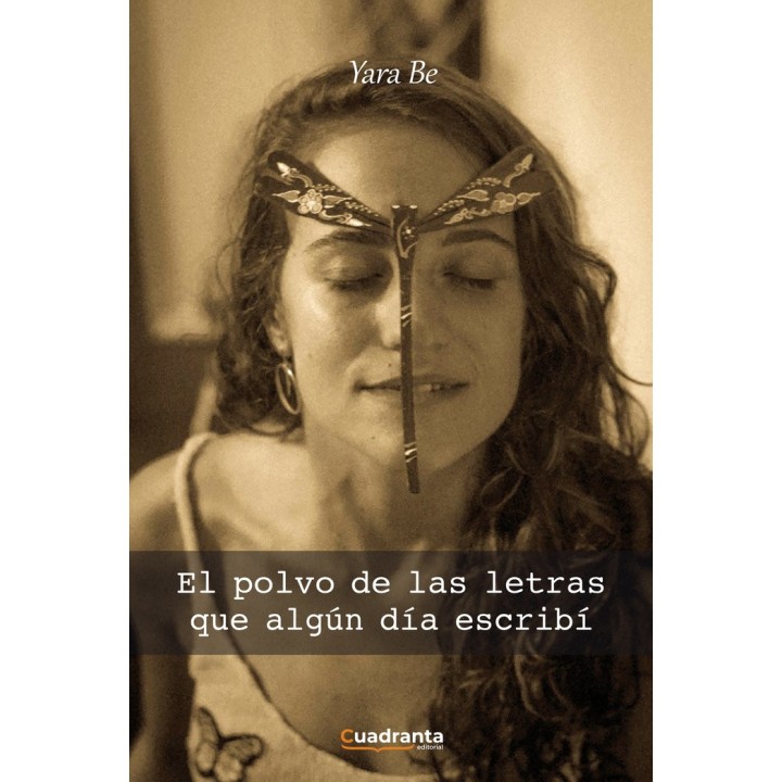EL POLVO DE LAS LETRAS QUE ALGUN DIA ESCRIBI