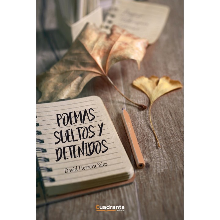 POEMAS SUELTOS Y DETENIDOS